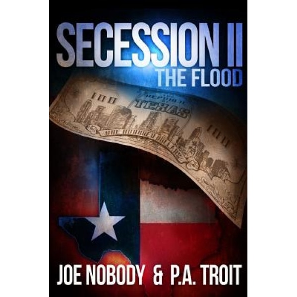Secession II: The Flood, Joe Nobody (Author)