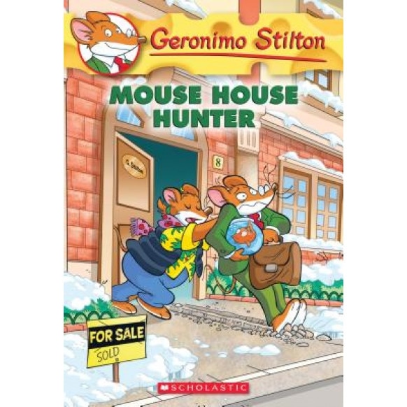 Mouse House Hunter (Geronimo Stilton #61), Geronimo Stilton (Author)