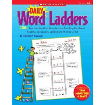 Daily Word Ladders: Grades 1-2: 150+ Reproducible Word Study Lessons That Help Kids Boost Reading, Vocabulary, Spelling and Phonics Skills!, Timothy Rasinski Daily Word Ladders: Grades 1-2: 150+ Reproducible Word Study Lessons That Help Kids Boost Reading, Vocabulary, Spelling and Phonics Skills!, Timothy Rasinski