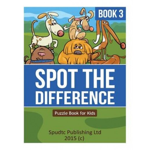 Spot the Difference Book 3: Puzzle Book for Kids, Spudtc Publishing Ltd (Author)