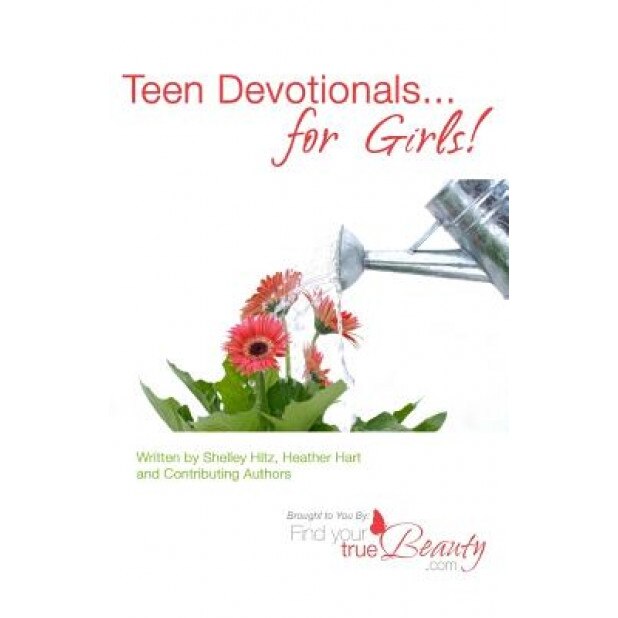 Teen Devotionals...for Girls!, Shelley Hitz (Author)