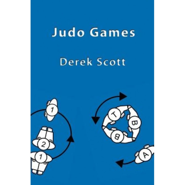 Judo Games, Derek Scott (Author)