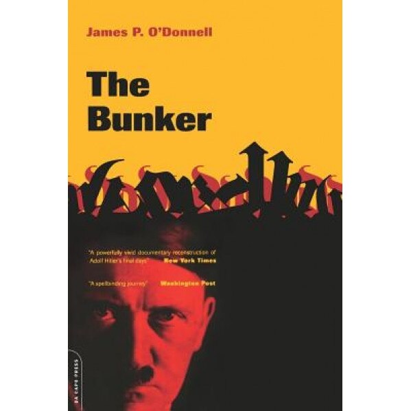 The Bunker, James P. O'Donnell (Author)