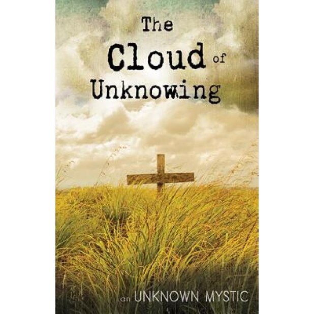 Cloud of Unknowing, Unknown (Author)
