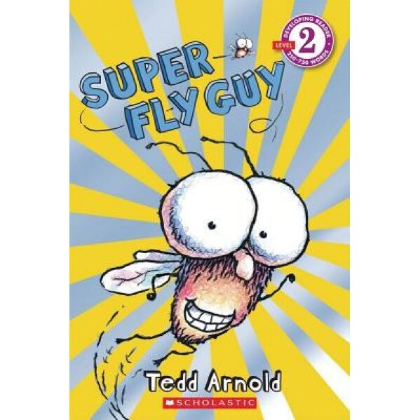 Super Fly Guy, Tedd Arnold (Author)