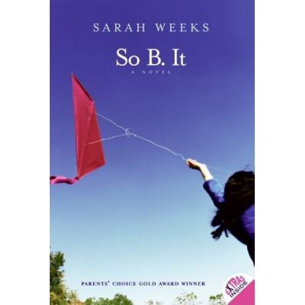 So B. It, Sarah Weeks