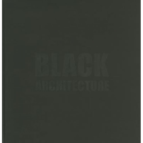 Black + Architecture, Sibylle Kramer (Author)