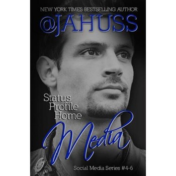 Media: The Social Media Series #4-6, J. a. Huss (Author) Media: The Social Media Series #4-6, J. a. Huss (Author)