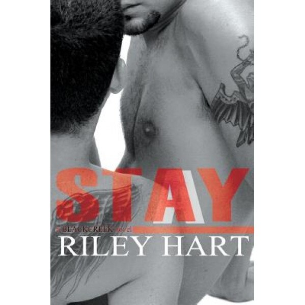 Stay, Riley Hart (Author)