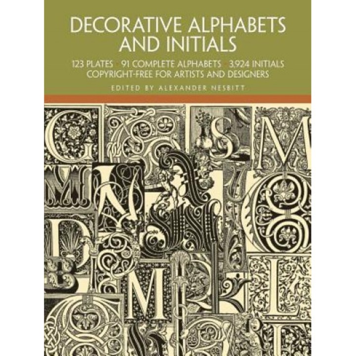 Decorative Alphabets and Initials, Alexander Nesbitt (Author)