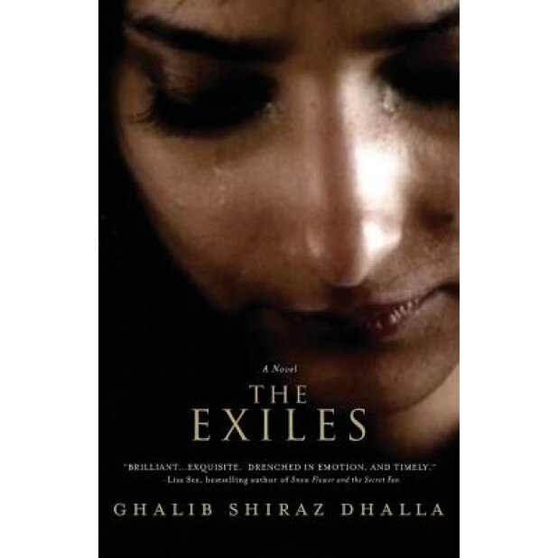 The Exiles: (The Two Krishnas), Ghalib Shiraz Dhalla (Author)