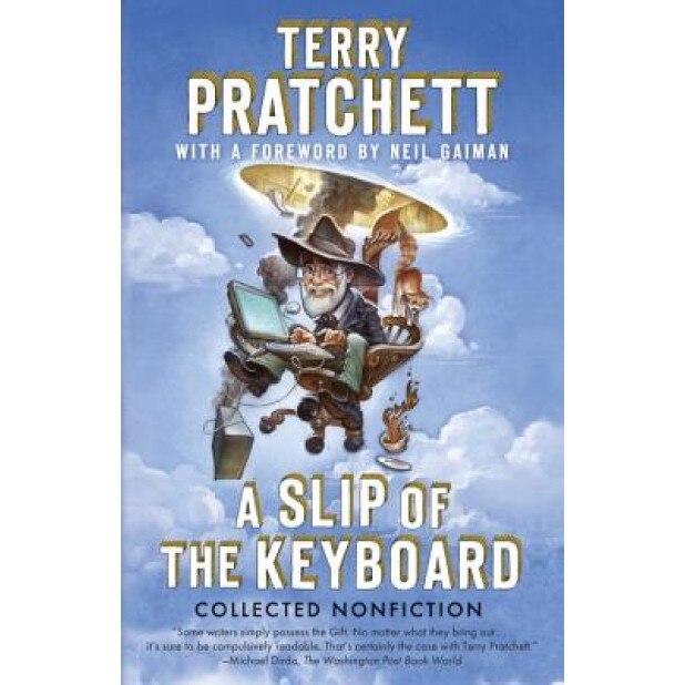 A Slip of the Keyboard: Collected Nonfiction, Terry Pratchett (Author)