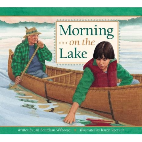 Morning on the Lake, Jan Bourdeau Waboose