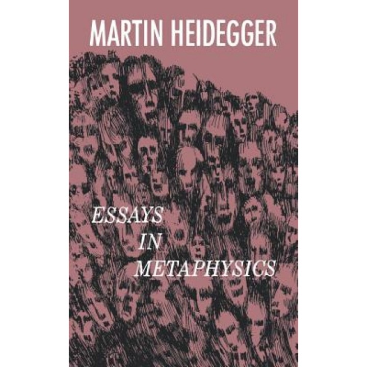 Essays in Metaphysics, Martin Heidegger (Author)