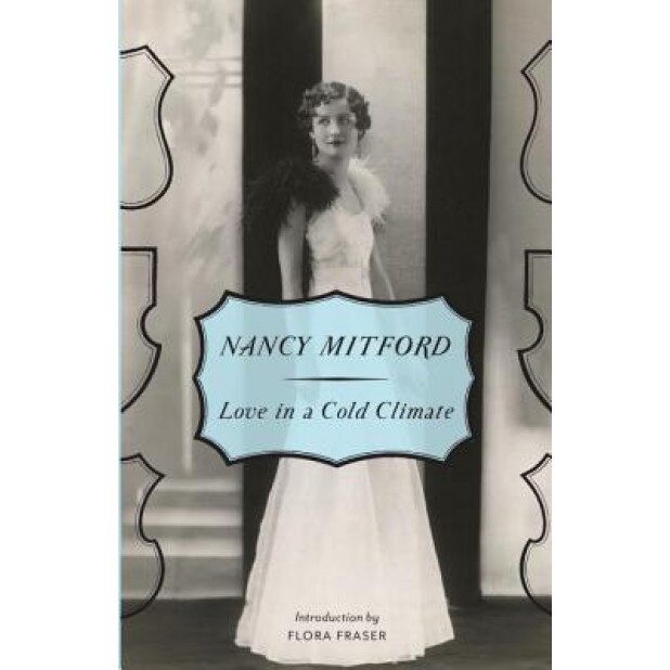 Love in a Cold Climate, Nancy Mitford