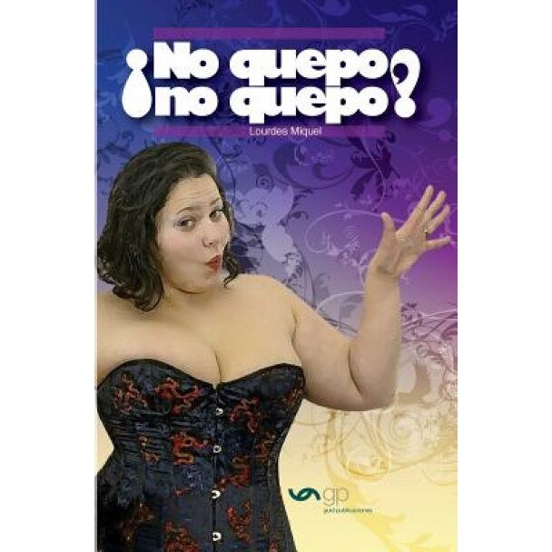 No Quepo, No Quepo!, Lourdes Miquel (Author)