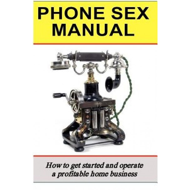 Phone Sex Manual, Nick Shoveen (Author)