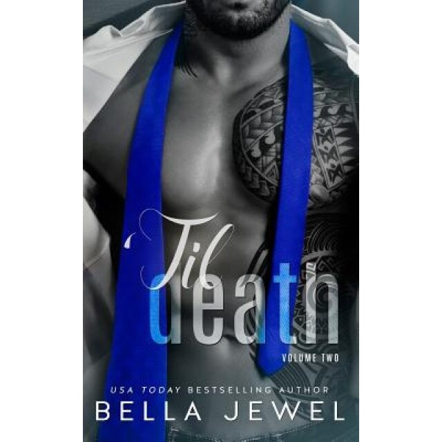 'Til Death - Part 2, Bella Jewel (Author)