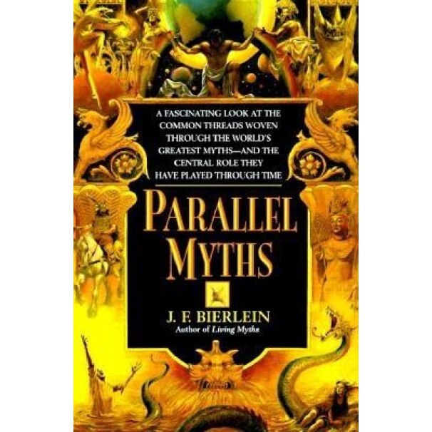 Parallel Myths, J. F. Bierlein