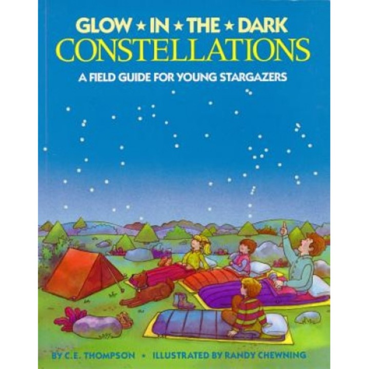 Glow-In-The-Dark Constellations, C. E. Thompson
