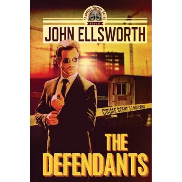 The Defendants, John Ellsworth (Author)