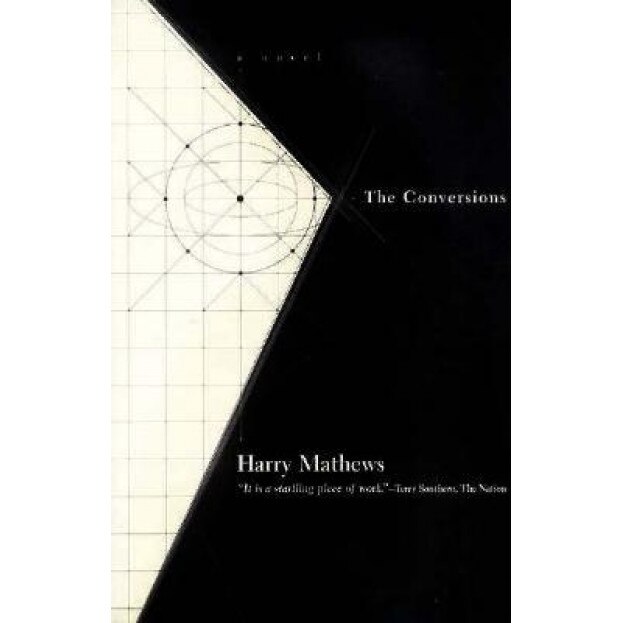 The Conversions, Harry Mathews (Author)