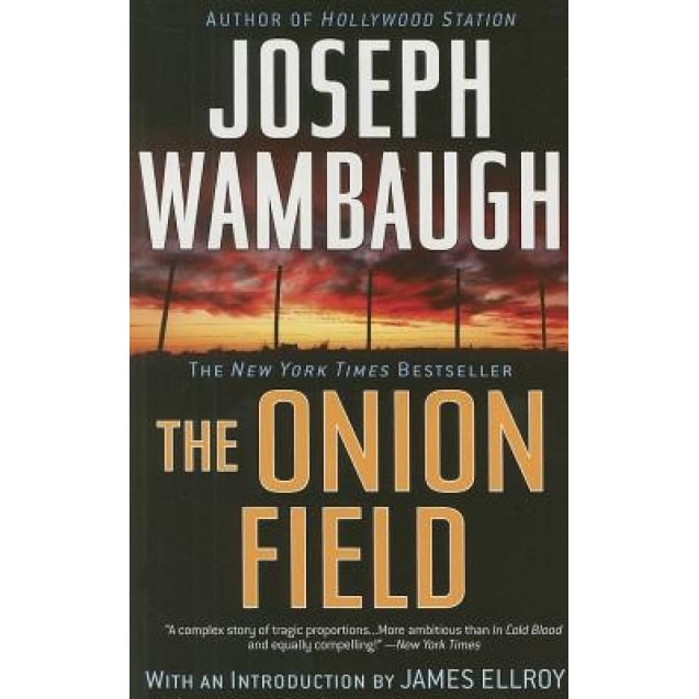 The Onion Field, Joseph Wambaugh