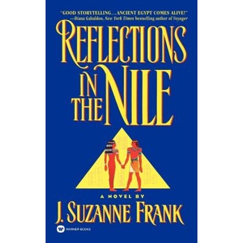 Reflections in the Nile, J. Suzanne Frank (Author) Reflections in the Nile, J. Suzanne Frank (Author)