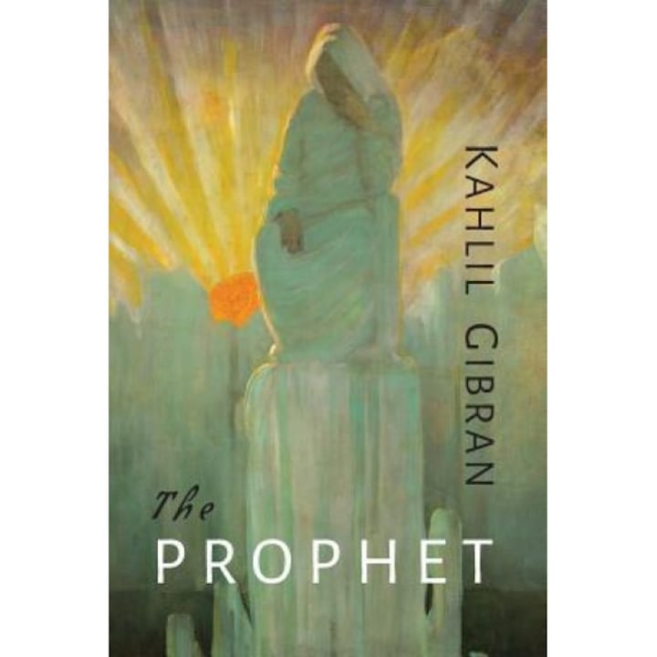 The Prophet, Kahlil Gibran (Author)
