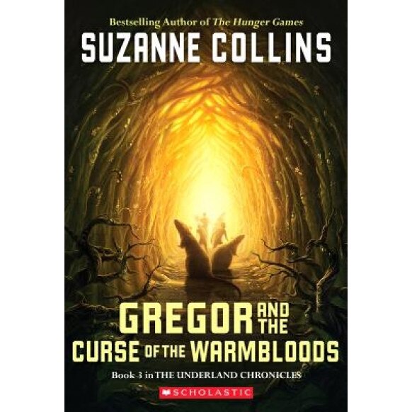 Gregor and the Curse of the Warmbloods, Suzanne Collins