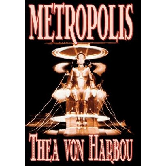 Metropolis, Thea Von Harbou (Author)