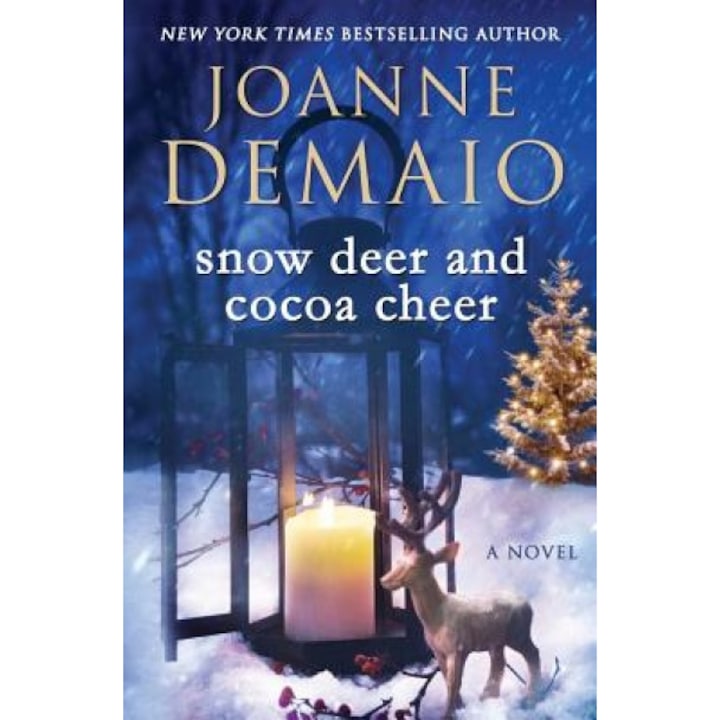 Snow Deer and Cocoa Cheer, Joanne Demaio (Author)