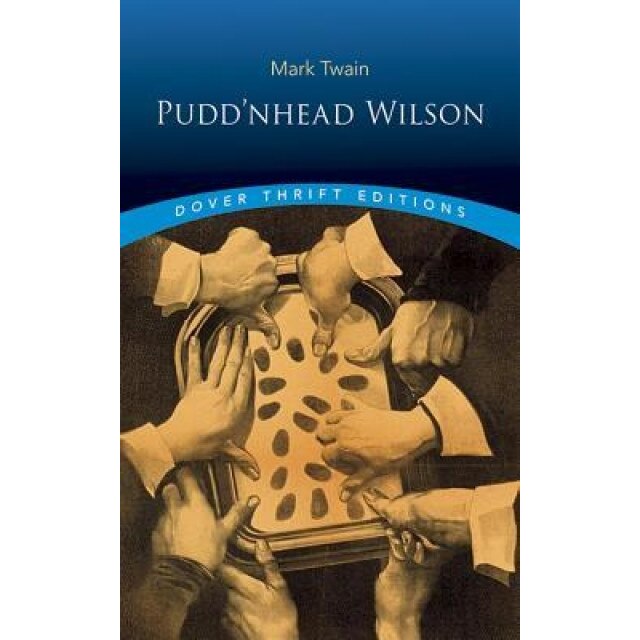 Pudd'nhead Wilson, Mark Twain