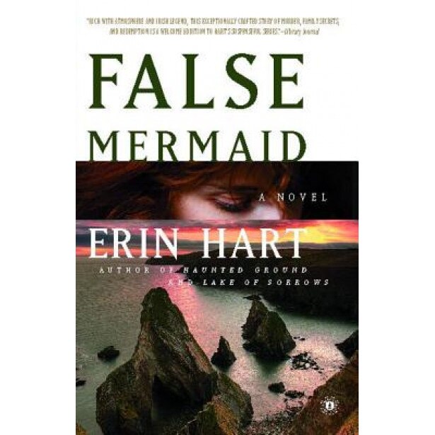 False Mermaid, Erin Hart (Author)