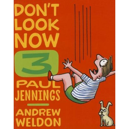 Don't Look Now 3: Hair Cut and Just a Nibble, Paul Jennings (Author)