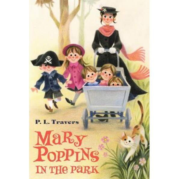 Mary Poppins in the Park, P. L. Travers (Author)
