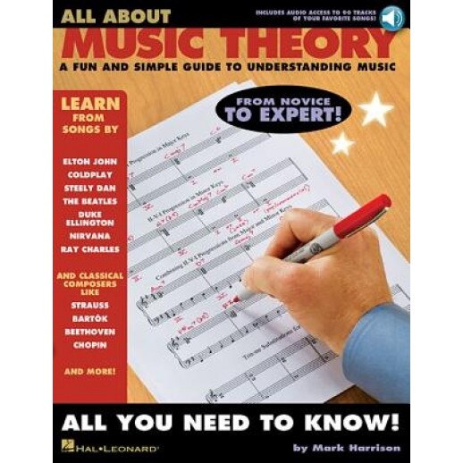 All about Music Theory: A Fun and Simple Guide to Understanding Music, Mark Harrison