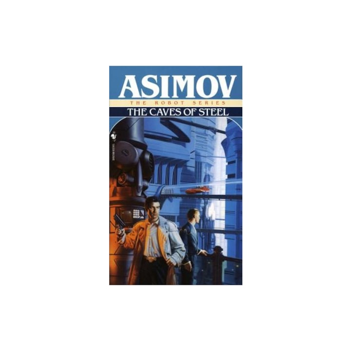 Caves of Steel, Isaac Asimov