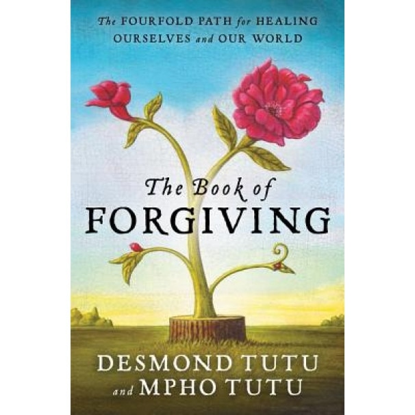 The Book of Forgiving, Desmond Tutu (Author)