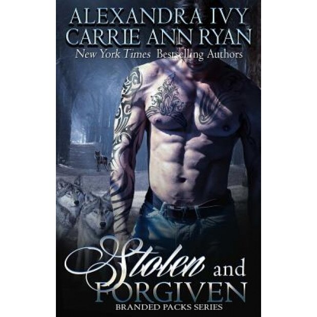 Stolen and Forgiven, Alexandra Ivy (Author)