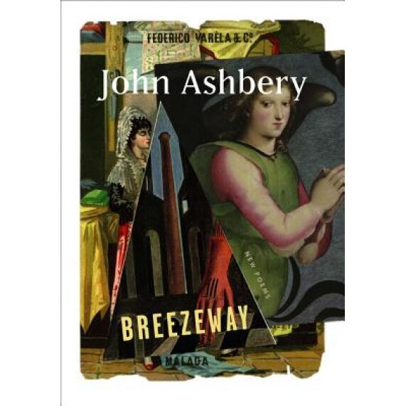 Breezeway: New Poems, John Ashbery (Author)