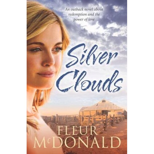 Silver Clouds, Fleur McDonald (Author)