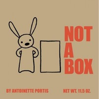Not a Box, Antoinette Portis (Author)