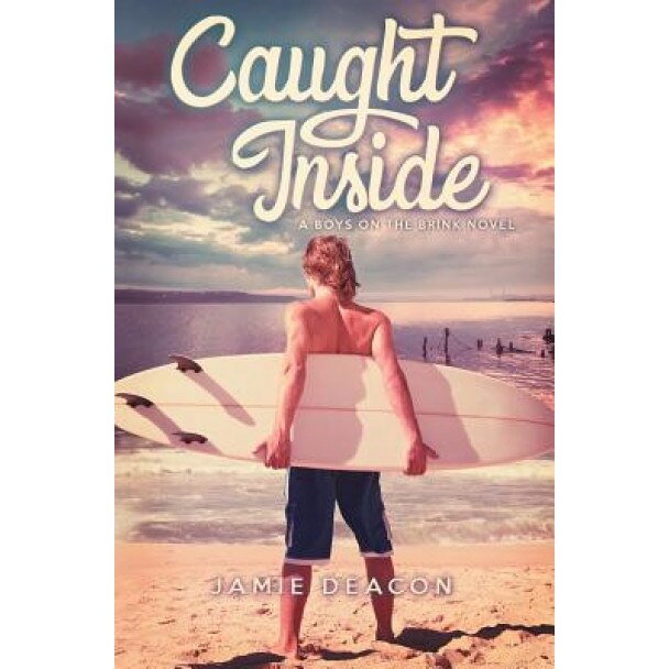 Caught Inside, Jamie Deacon (Author)