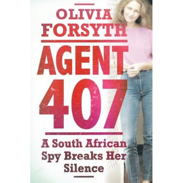 Agent 407, Olivia Forsyth (Author)
