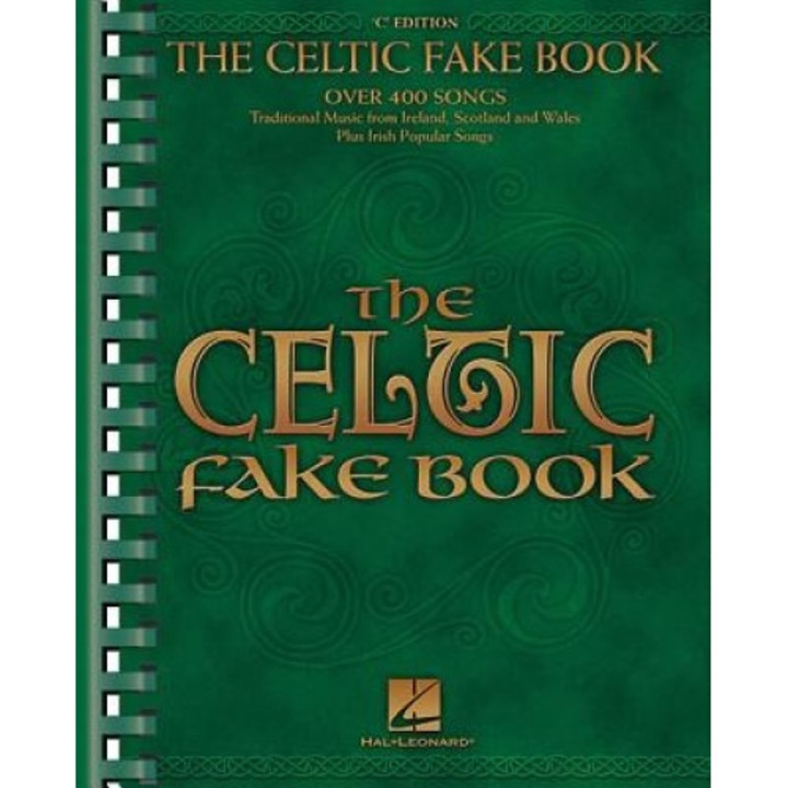 The Celtic Fake Book: C Edition,