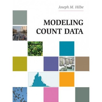 Modeling Count Data, Joseph M. Hilbe (Author) Modeling Count Data, Joseph M. Hilbe (Author)