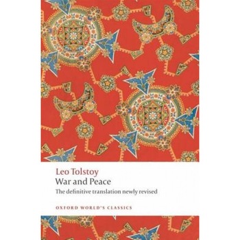 War and Peace, Leo Nikolayevich Tolstoy (Author) War and Peace, Leo Nikolayevich Tolstoy (Author)