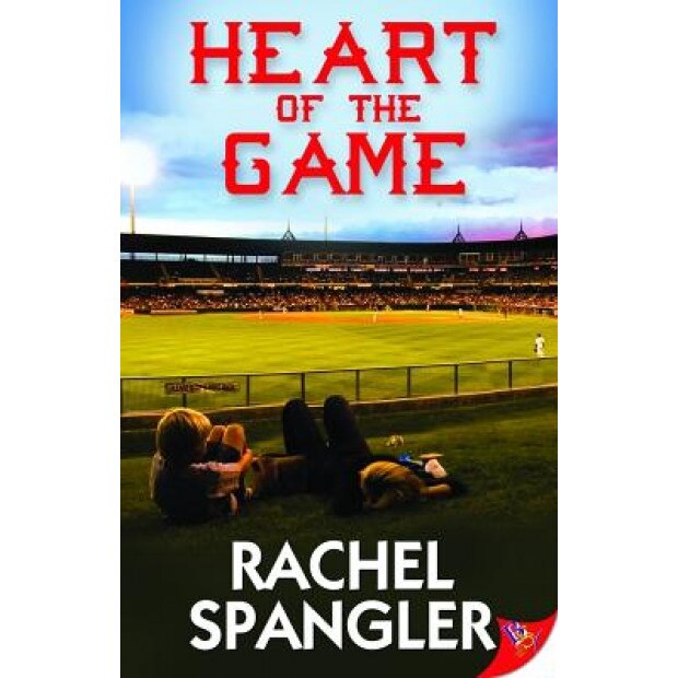 Heart of the Game, Rachel Spangler (Author)