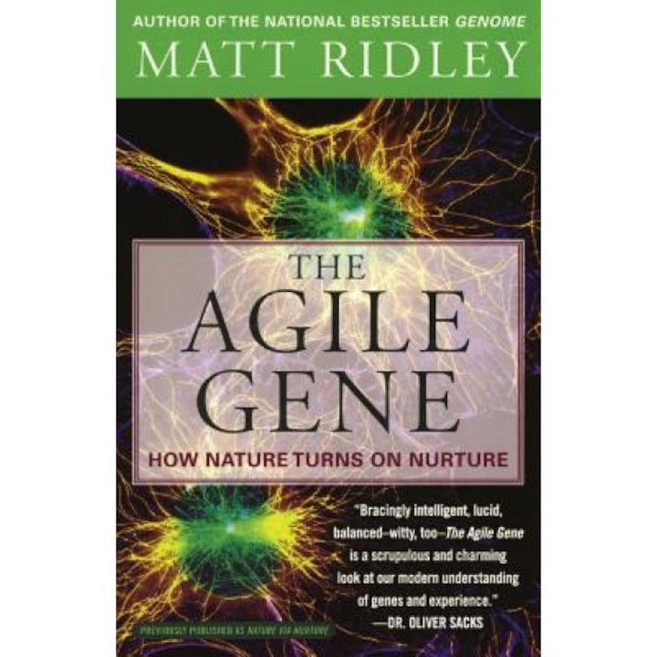 The Agile Gene: How Nature Turns on Nurture, Matt Ridley